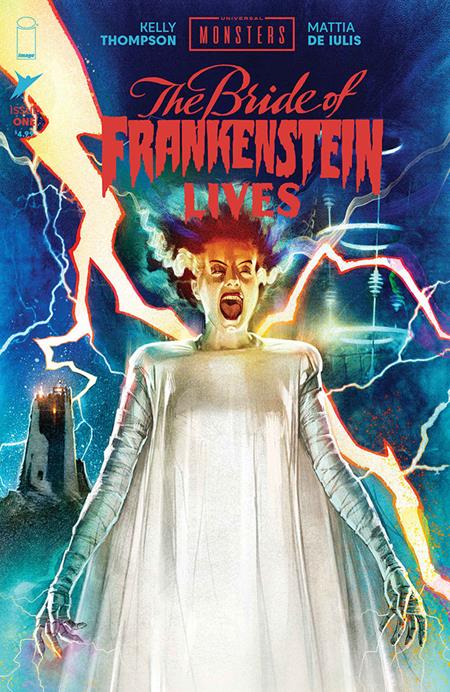 Universal Monsters Bride Of Frankenstein Lives #1 (of 4)  B Joshua Middleton Var
