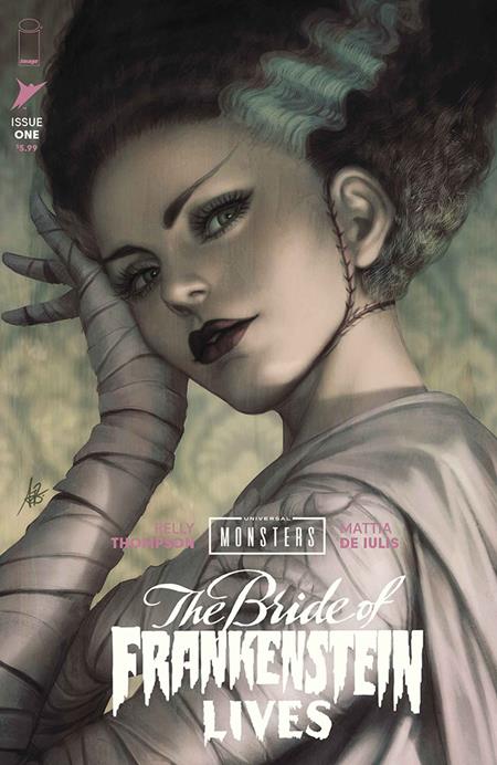 Universal Monsters Bride Of Frankenstein Lives #1 (of 4)  J Stanley Artgerm Lau Foil Var