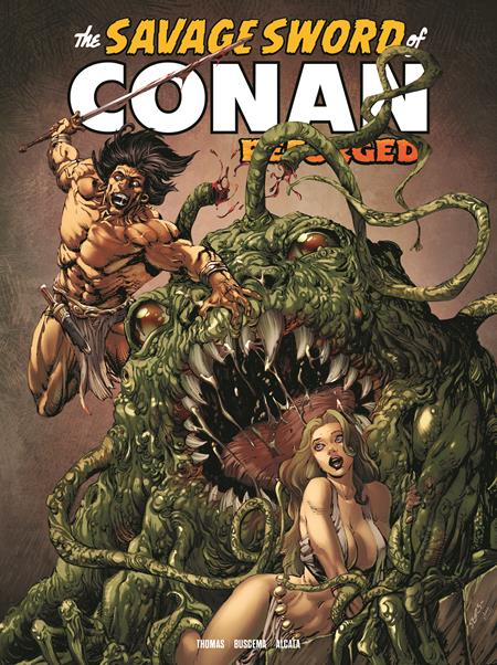 Savage Sword Of Conan Reforged - Comics - Image - Pop Weasel