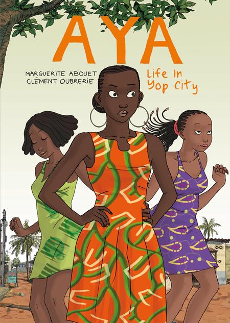 Aya Life In Yop City  | TPB image - Graphic Novels - Image - Pop Weasel