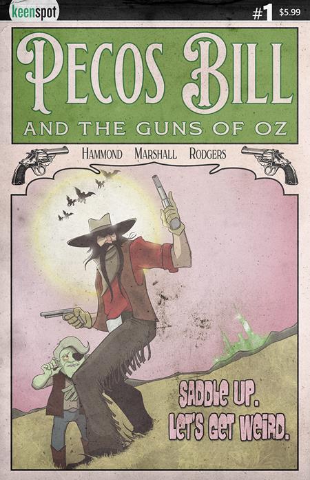Pecos Bill & The Guns Of Oz - Comics - Image - Pop Weasel