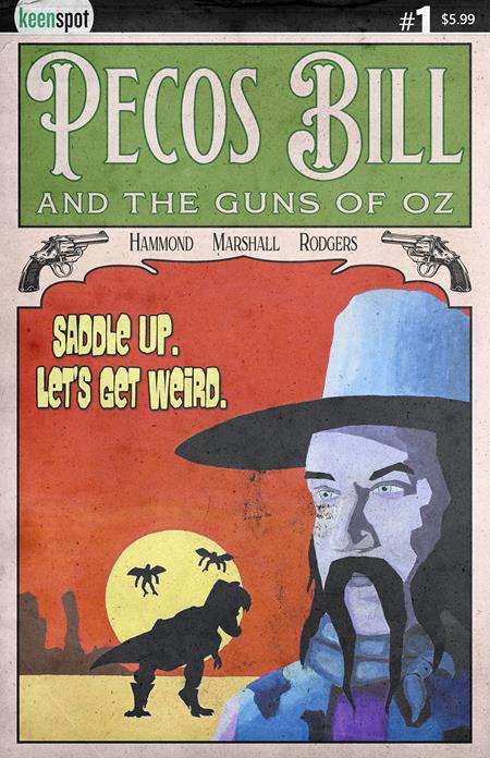 Pecos Bill & The Guns Of Oz #1  C Richard Garland Var