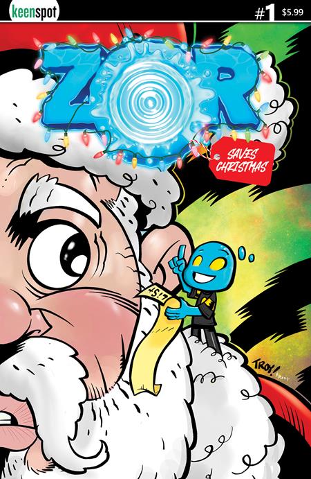 Zor Saves Christmas #1  C Troy Dongarra & Rob Potchak Var