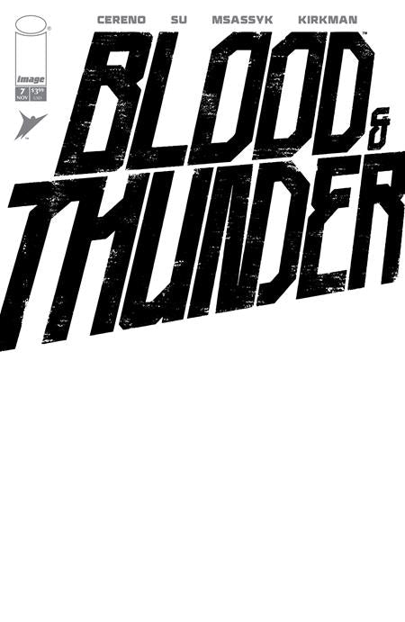 Blood & Thunder #7  F Blank Sketch Var