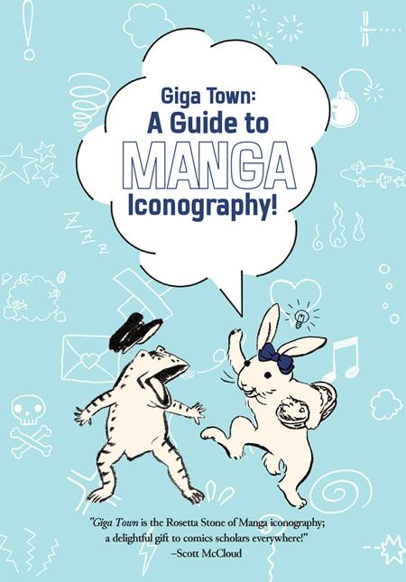 Giga Town The Guide To Manga Iconography  | TPB Previously Offered Thru Diamond