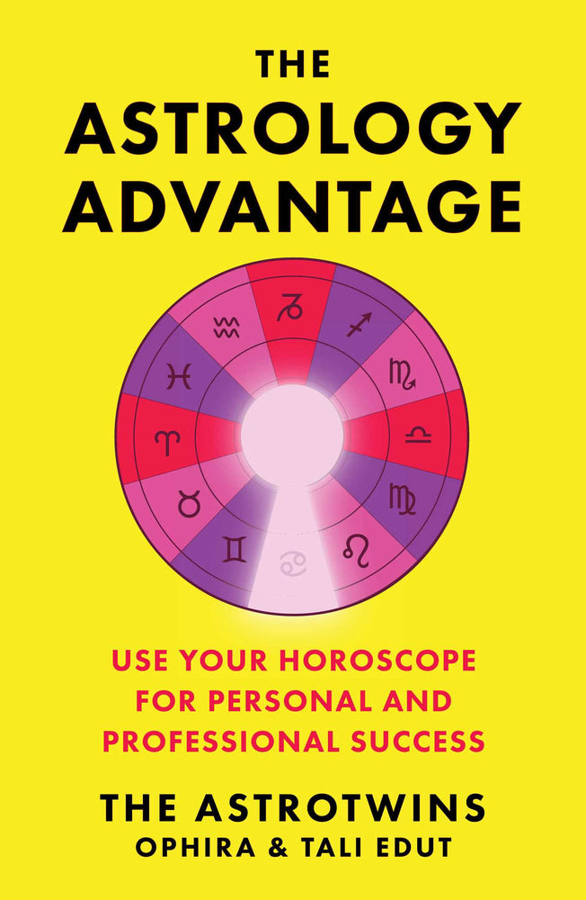 The Astrology Advantage Use Your Horoscope for Personal and Professional Success image - Books - Image - Pop Weasel