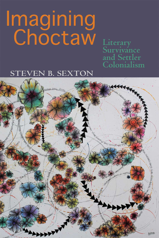 Imagining Choctaw: Survivance and Settler Colonialism - Books - Image - Pop Weasel