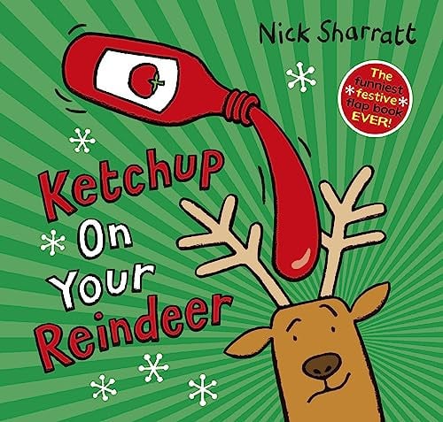 Ketchup on Your Reindeer PB - Childrens Books - Image - Pop Weasel