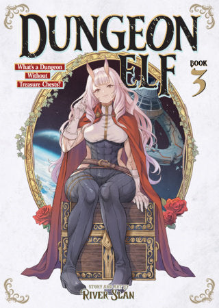 Dungeon Elf: What's a Dungeon without Treasure Chests? Vol. 3 | TPB