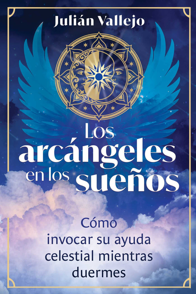 Los arcangeles en los suenos: Como invocar su ayuda celestial mientras duermes | TPB - Books - Image - Pop Weasel
