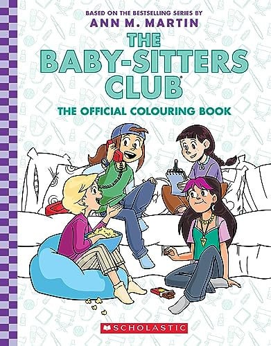 THE BABY-SITTERS CLUB: THE OFFICIAL COLOURING BOOK - Childrens Books - Image - Pop Weasel