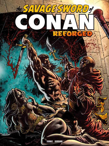 SAVAGE SWORD OF CONAN REFORGED - Comics - Image - Pop Weasel