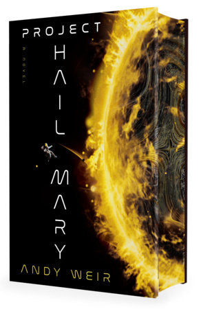 Project Hail Mary (Deluxe Edition) | Hardcover