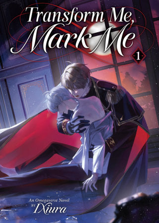 Transform Me, Mark Me: Gaizao Wo, Biaoji Wo (Novel) Vol. 1 | TPB