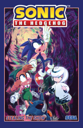 Sonic the Hedgehog, Vol. 22: Stealing the Show | TPB