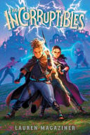 THE INCORRUPTIBLES - Childrens Books - Image - Pop Weasel