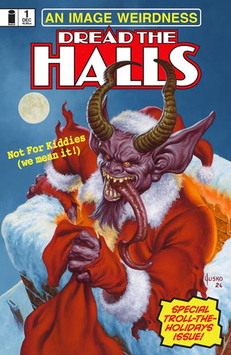 DREAD THE HALLS 2026 (ONE SHOT) CVR B JOE JUSKO BIZARRE VAR - Comics - Image - Pop Weasel