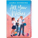 ALL YOUR WISHES (TWO HEARTS - Childrens Books - Image - Pop Weasel