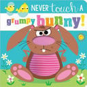 NEVER TOUCH A GRUMPY BUNNY! - Childrens Books - Image - Pop Weasel