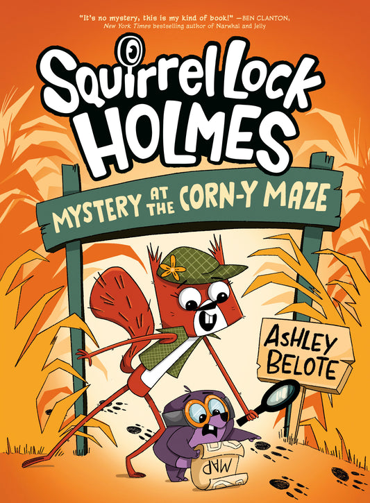 Squirrel Lock Holmes #2: Mystery at the Corn-y Maze | Hardcover