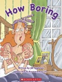 How Boring - Childrens Books - Image - Pop Weasel