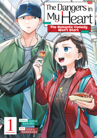 The Dangers in My Heart: The Romantic Comedy Won't Start Vol. 1 | TPB