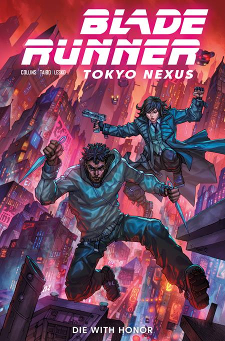BLADE RUNNER TOKYO NEXUS DIE WITH HONOR - Comics - Image - Pop Weasel