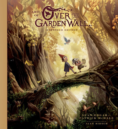Art of Over the Garden Wall: Expanded Edition | Hardcover