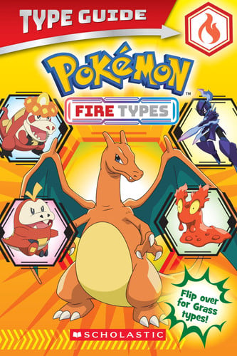 POKEMON TYPE GUIDE: FIRE TYPES/GRASS TYPES