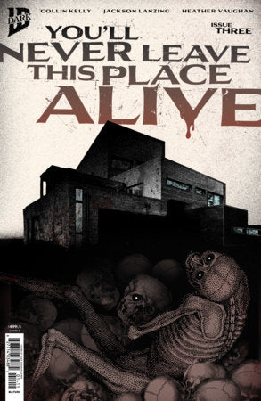 You'll Never Leave This Place Alive - Comics - Image - Pop Weasel