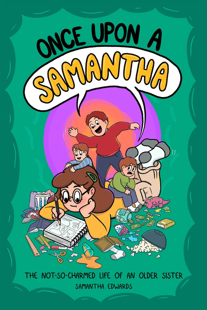 Once Upon a Samantha: The Not-So-Charmed Life of an Older Sister | TPB - Graphic Novels - Image - Pop Weasel