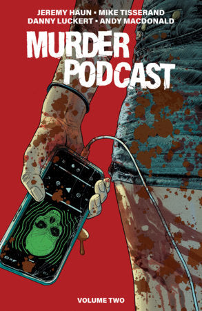 Murder Podcast Volume 2 | TPB - Graphic Novels - Image - Pop Weasel