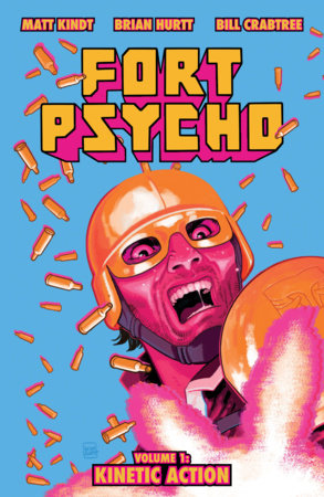 Fort Psycho Vol. 1 | TPB - Graphic Novels - Image - Pop Weasel