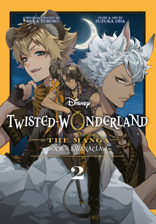 Twisted-Wonderland: Book of Savanaclaw (The Manga), Vol. 2 | TPB