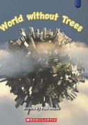 World Without Trees - Childrens Books - Image - Pop Weasel