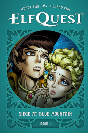 ElfQuest: Siege at Blue Mountain Book 1 | Hardcover
