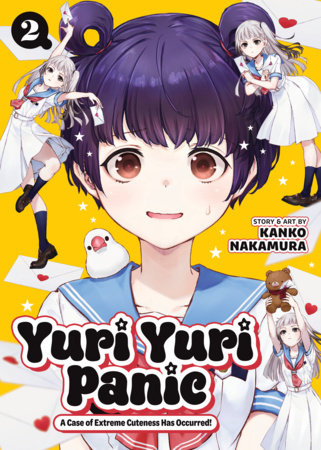 Yuri Yuri Panic: A Case of Extreme Cuteness Has Occurred! Vol. 2 | TPB - Manga - Image - Pop Weasel