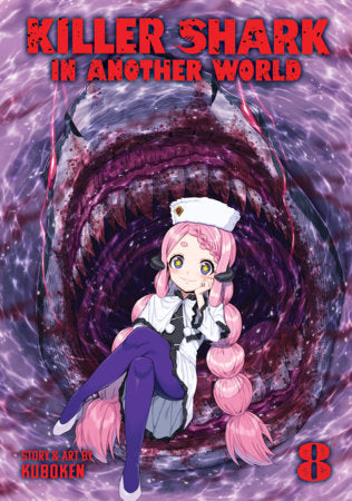 Killer Shark in Another World Vol. 8 | TPB