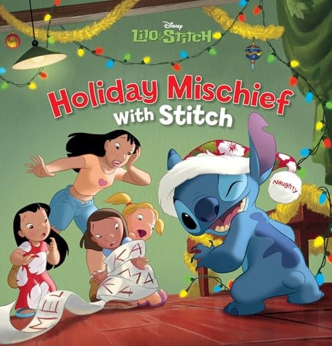 HOLIDAY MISCHIEF WITH STITCH (DISNEY: LILO AND STITCH) - Childrens Books - Image - Pop Weasel