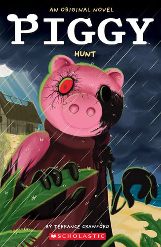 HUNT (PIGGY: AN ORIGINAL NOVEL - Childrens Books - Image - Pop Weasel