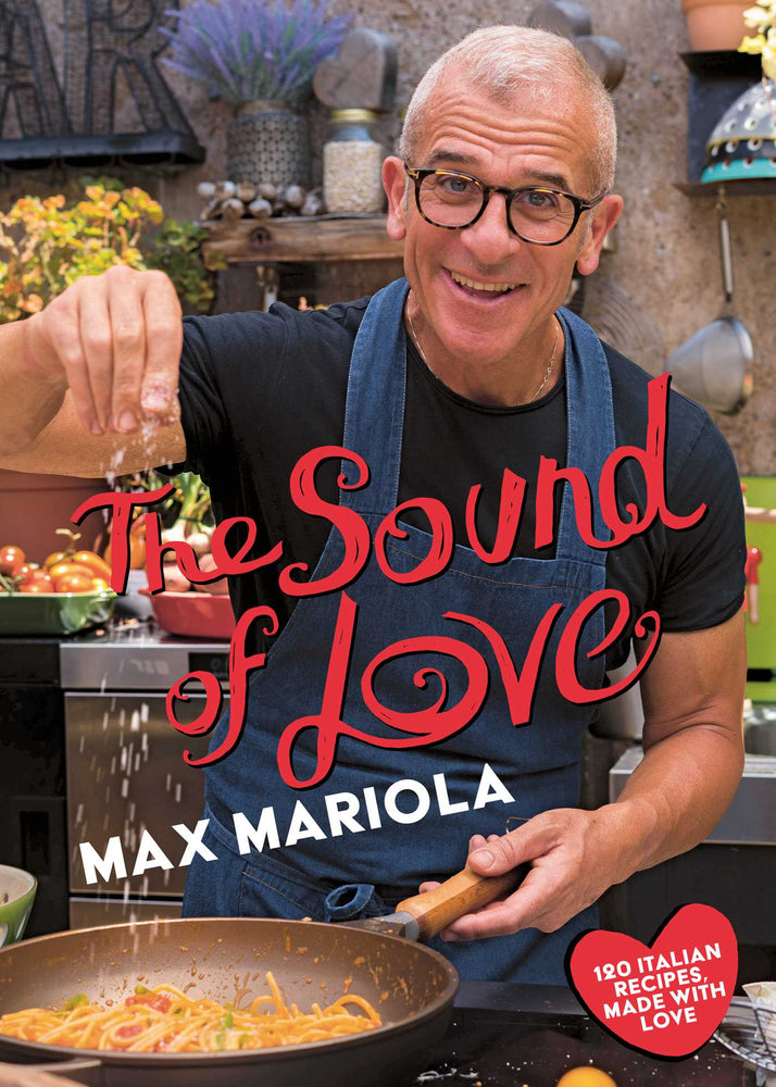 The Sound of Love: 120 Italian Recipes Made with Love - Books - Image - Pop Weasel