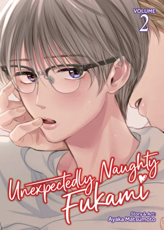 Unexpectedly Naughty Fukami Vol. 2 | TPB - Manga - Image - Pop Weasel