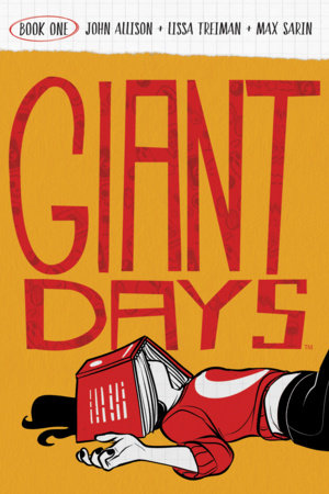 Giant Days Book One | TPB