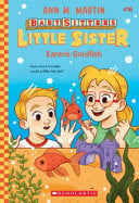 KAREN'S GOLDFISH (BABY-SITTERS LITTLE SISTER - Childrens Books - Image - Pop Weasel