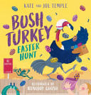 BUSH TURKEY EASTER HUNT - Childrens Books - Image - Pop Weasel