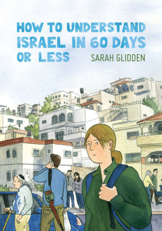 How to Understand Israel in 60 Days or Less | TPB - Graphic Novels - Image - Pop Weasel