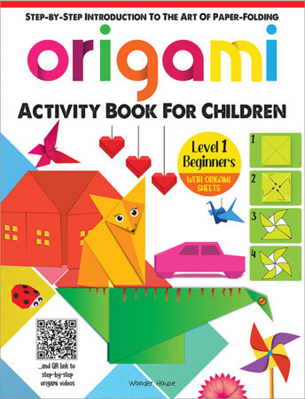 Origami - Step-by-Step Introduction To The Art Of Paper-Folding - Activity Book For Children - Level 1: Beginners | TPB - Graphic Novels - Image - Pop Weasel