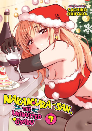Nakamura-san, the Uninvited Gyaru Vol. 7 | TPB - Manga - Image - Pop Weasel