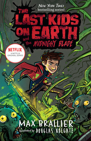 The Last Kids on Earth and the Midnight Blade | Hardcover - Graphic Novels - Image - Pop Weasel