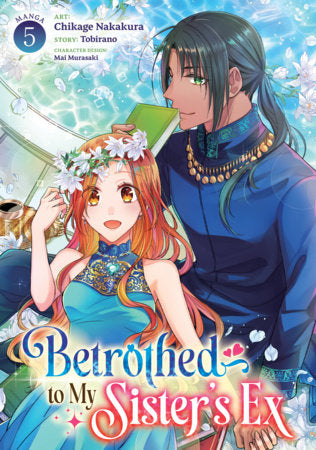 Betrothed to My Sister's Ex (Manga) Vol. 5 | TPB - Manga - Image - Pop Weasel